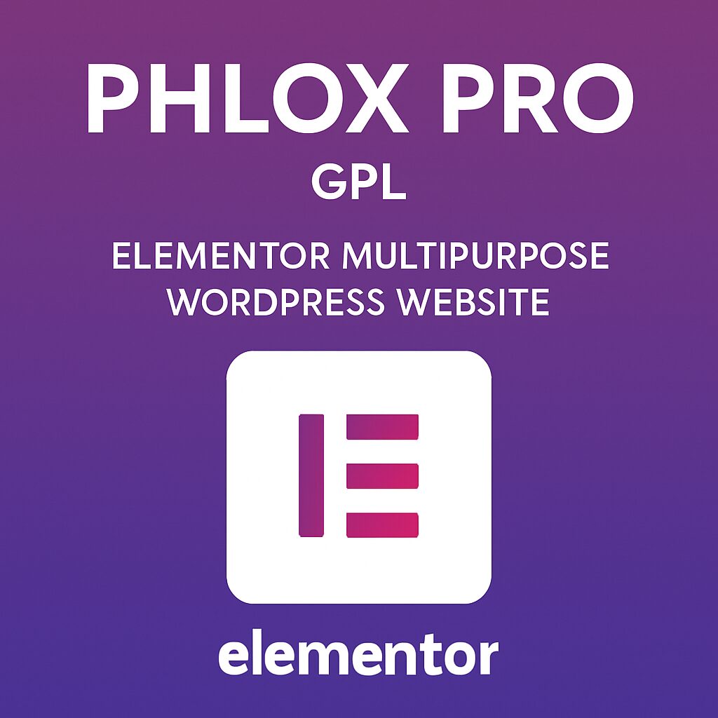Phlox Pro Theme GPL – Elementor Multipurpose WordPress Website