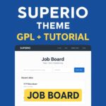 Superio Theme GPL + Tutorial – Job Board WordPress Websites