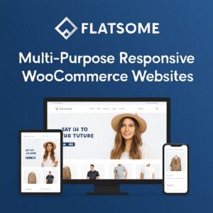 Flatsome Theme GPL – Multi-Purpose Responsive WooCommerce Websites
