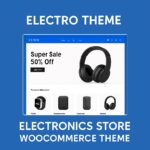 Electro Theme GPL – Electronics Store WooCommerce Theme