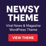 Newsy Theme – Viral News & Magazine WordPress Theme