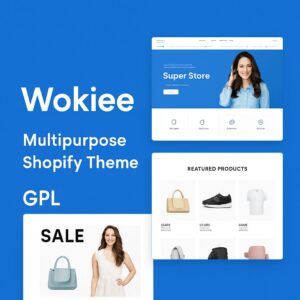Wokiee Multipurpose Shopify Theme GPL
