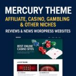 Mercury Theme GPL – Affiliate, Casino, Gambling & Other Niches. Reviews & News WordPress Websites