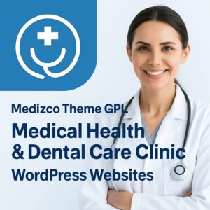 Medizco Theme GPL – Medical Health & Dental Care Clinic WordPress Websites