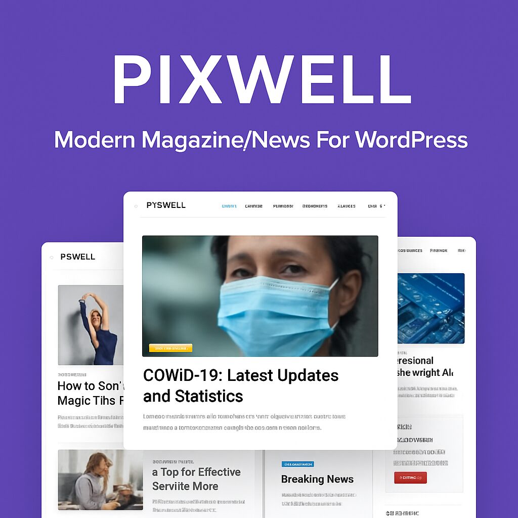 Pixwell Theme GPL – Modern Magazine/News For WordPress