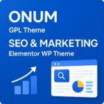 Onum GPL Theme – SEO & Marketing Elementor WP Theme