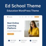Ed School Theme GPL – Education WordPress Theme