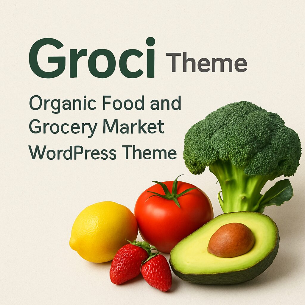 Groci Theme GPL – Organic Food and Grocery Market WordPress Theme