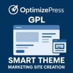 OptimizePress GPL + Smart Theme Marketing Site Creation