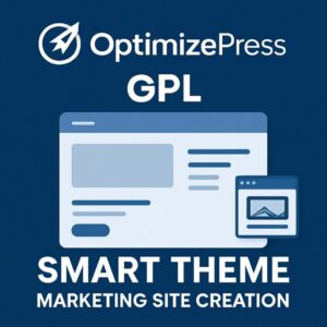 OptimizePress GPL + Smart Theme Marketing Site Creation