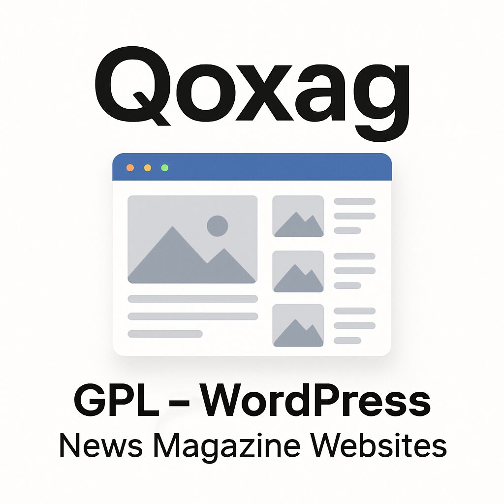 Qoxag Theme GPL – WordPress News Magazine Websites