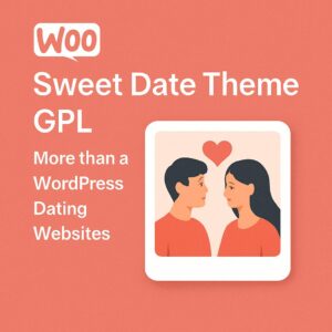 Sweet Date Theme GPL – More than a WordPress Dating Websites