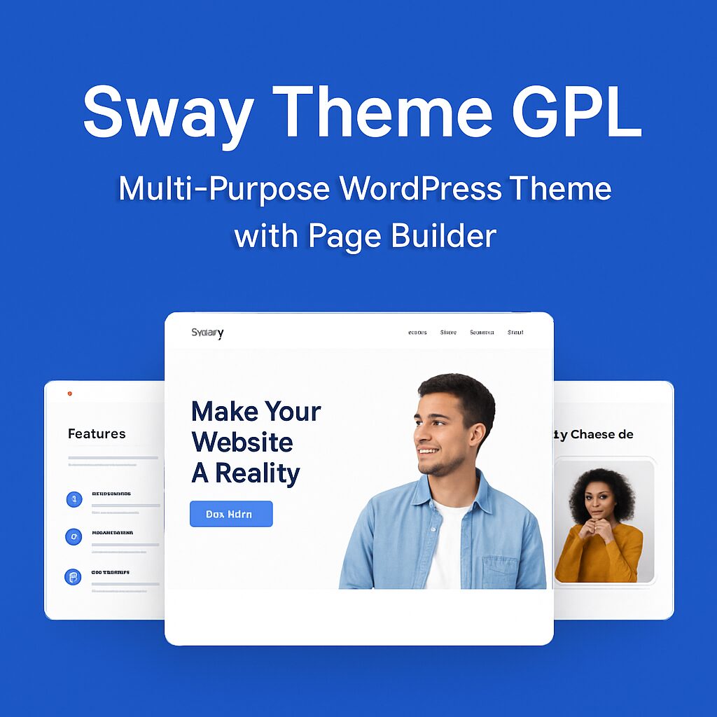 Sway Theme GPL – Multi-Purpose WordPress Theme with Page Builder