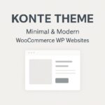 Konte Theme GPL – Minimal & Modern WooCommerce WP Websites