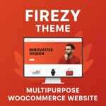 Firezy Theme GPL – Multipurpose WooCommerce Website