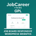 JobCareer Theme GPL – Job Board Responsive WordPress Websites