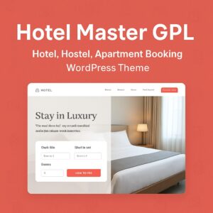Hotel Master GPL – Hotel, Hostel, Apartment Booking WordPress Theme