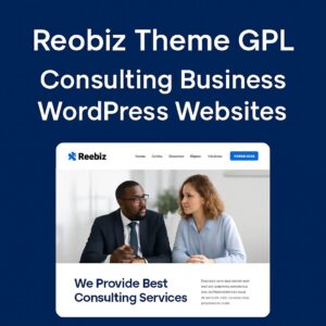 Reobiz Theme GPL – Consulting Business WordPress Websites | Testing Purpose