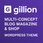 Gillion Theme GPL – Multi-Concept Blog Magazine & Shop WordPress Theme
