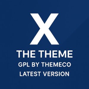 X The Theme GPL By THEMECO Latest Version
