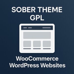 Sober Theme GPL | WooCommerce WordPress Websites