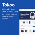 Tokoo Theme GPL – Electronics Store WooCommerce Theme for Affiliates, Dropship and Multi-vendor Websites