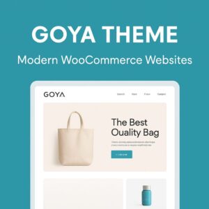 Goya Theme GPL – Modern WooCommerce Websites