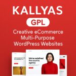 KALLYAS Theme GPL – Creative eCommerce Multi-Purpose WordPress Websites