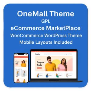 OneMall Theme GPL – eCommerce MarketPlace WooCommerce WordPress Theme (Mobile Layouts Included)