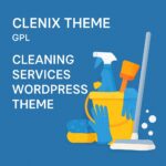 Clenix Theme GPL – Cleaning Services WordPress Theme