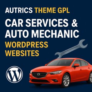 Autrics Theme GPL – Car Services & Auto Mechanic WordPress Websites