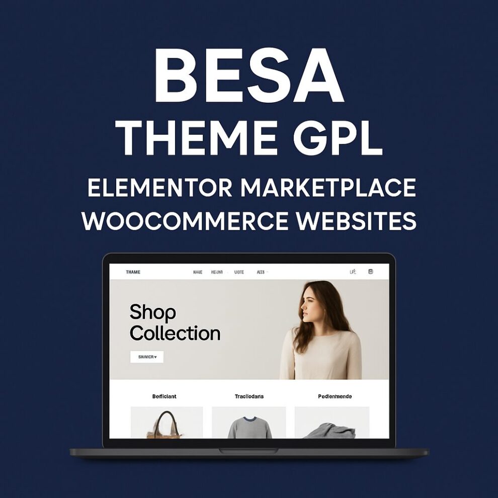 Besa Theme GPL – Elementor Marketplace WooCommerce Websites