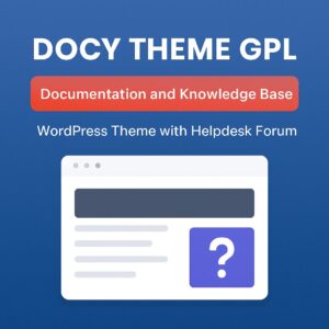 Docy Theme GPL – Documentation and Knowledge base WordPress Theme with Helpdesk Forum