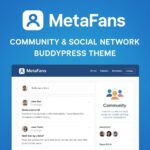 MetaFans Theme GPL – Community & Social Network BuddyPress Theme