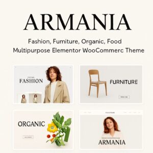 Armania Theme GPL – Fashion, Furniture, Organic, Food Multipurpose Elementor WooCommerce Theme