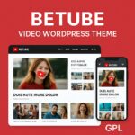 Betube Video WordPress Theme GPL
