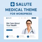 Salute Theme GPL v40 – Medical Theme For WordPress