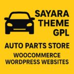 Sayara Theme GPL – Auto Parts Store WooCommerce WordPress Websites
