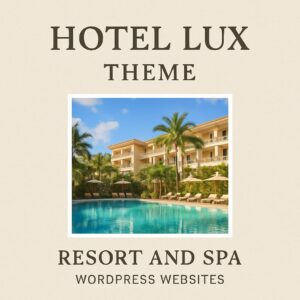 Hotel Lux Theme GPL – Resort and SPA WordPress Websites