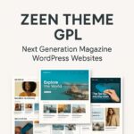 Zeen Theme GPL – Next Generation Magazine WordPress Websites