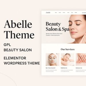 Abelle Theme GPL – Beauty Salon Elementor WordPress Theme