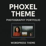 Phoxel Theme GPL – Photography Portfolio WordPress Theme