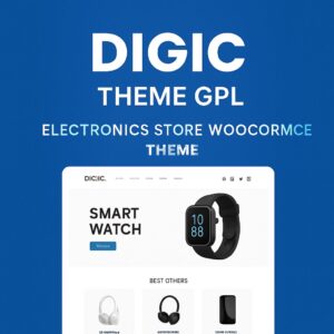 Digic Theme GPL – Electronics Store WooCommerce Theme