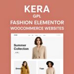 Kera Theme GPL – Fashion Elementor WooCommerce Websites