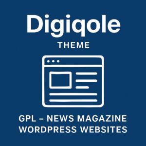 Digiqole Theme GPL – News Magazine WordPress Websites