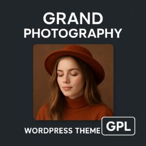 Grand Photography WordPress Theme GPL Latest Version