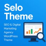 Selo Theme GPL – SEO & Digital Marketing Agency WordPress Theme