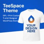 TeeSpace Theme GPL – Print Custom T-shirt Designer WordPress theme