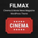 Filmax Theme GPL – Cinema & Movie News Magazine WordPress Theme