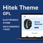 Hitek Theme GPL – Electronics Store WooCommerce Theme